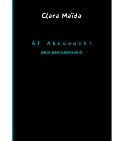 Score Al Aknawakht by Clara Maïda