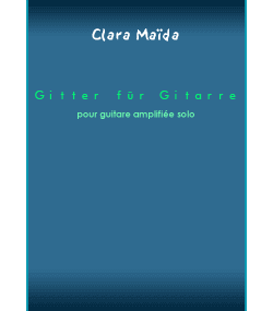Score Gitter fûr Gitarre by Clara Maïda
